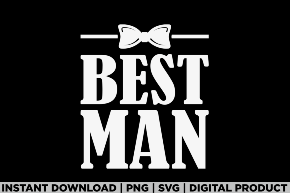 Best Man Bachelor Party Graphics for T-Shirt Designs