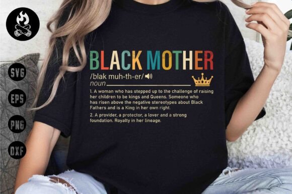 Black Mother Definition SVG, Mom Life Graphics