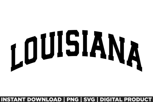 Louisiana USA City State Shirt SVG PNG Graphics
