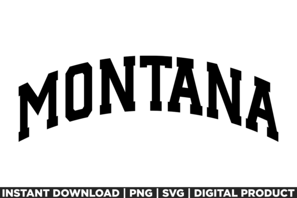 Montana USA City State Shirt SVG PNG Graphics