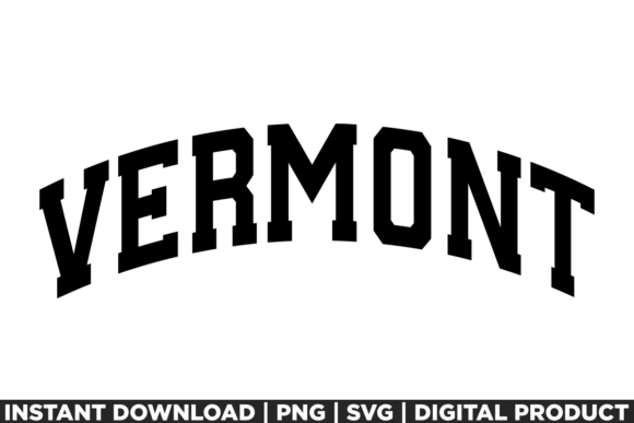 Vermont USA City State Shirt SVG PNG Graphics